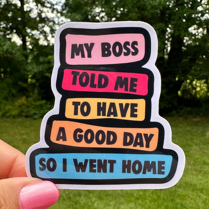 Autocollant Funny Job Boss Work Home pour la vente par Fishbiscuit Designs