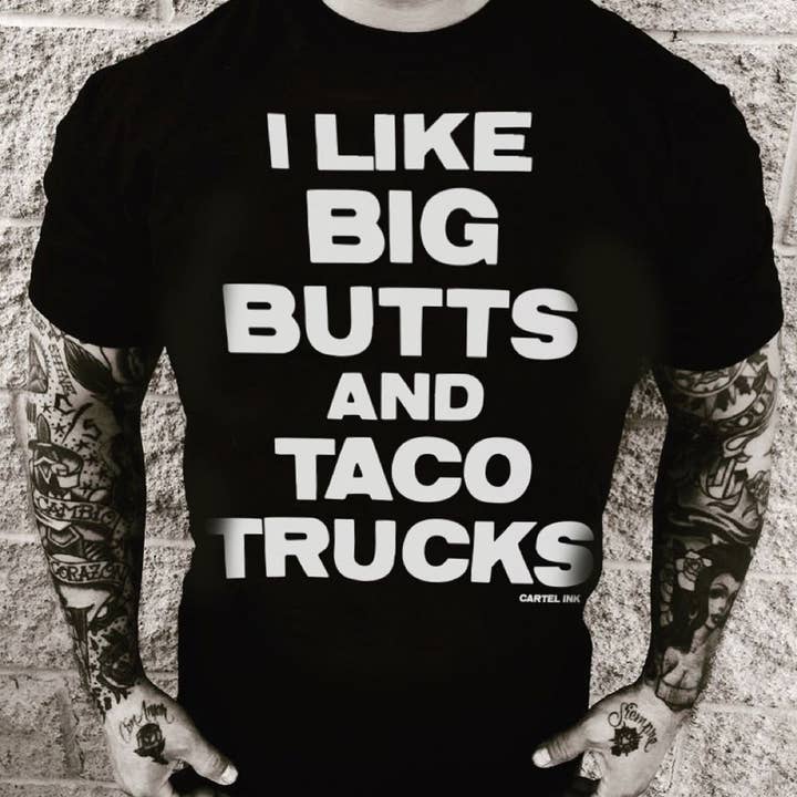 5366-BLACK WHITE | I Like Big Butts And Taco Trucks for wholesale on Faire4