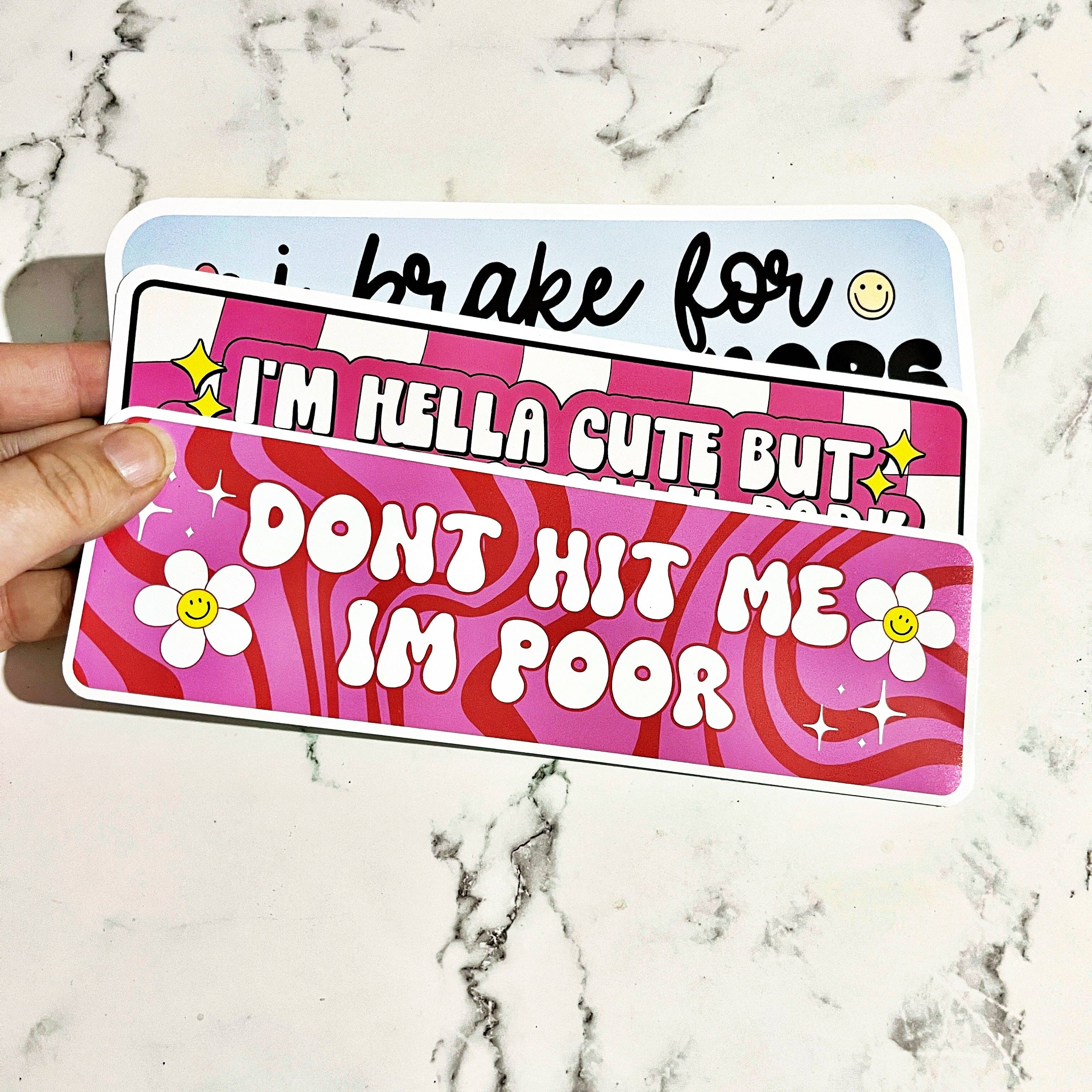 Sonny Rising – wholesale Sticker – Vinyl Car Decal Don't Hit Me I'm Poor2