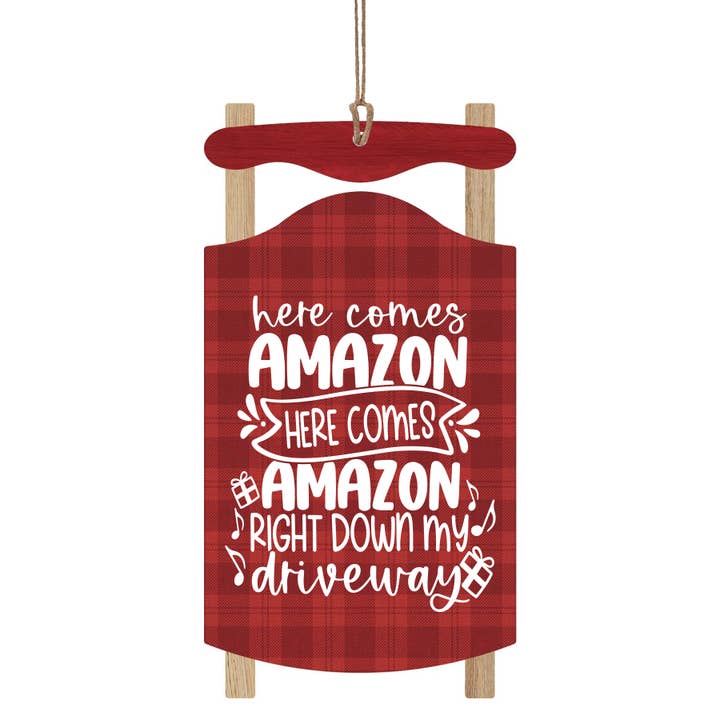 Wi-Wear - Wholesale Ornament - Here Comes Amazon Christmas Ornament Red Sled Ornament