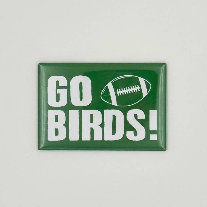 Go Birds Magnet for wholesale by Cotton Mule