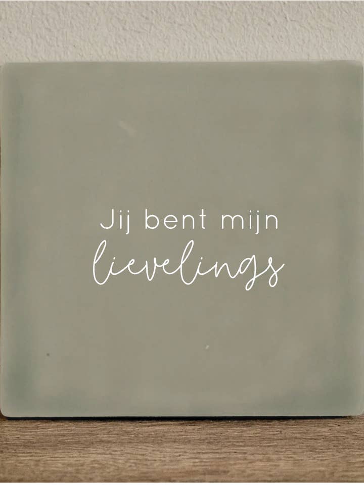 Tile you are my favorite - 10x10 cm for wholesale by Label2X B.V.