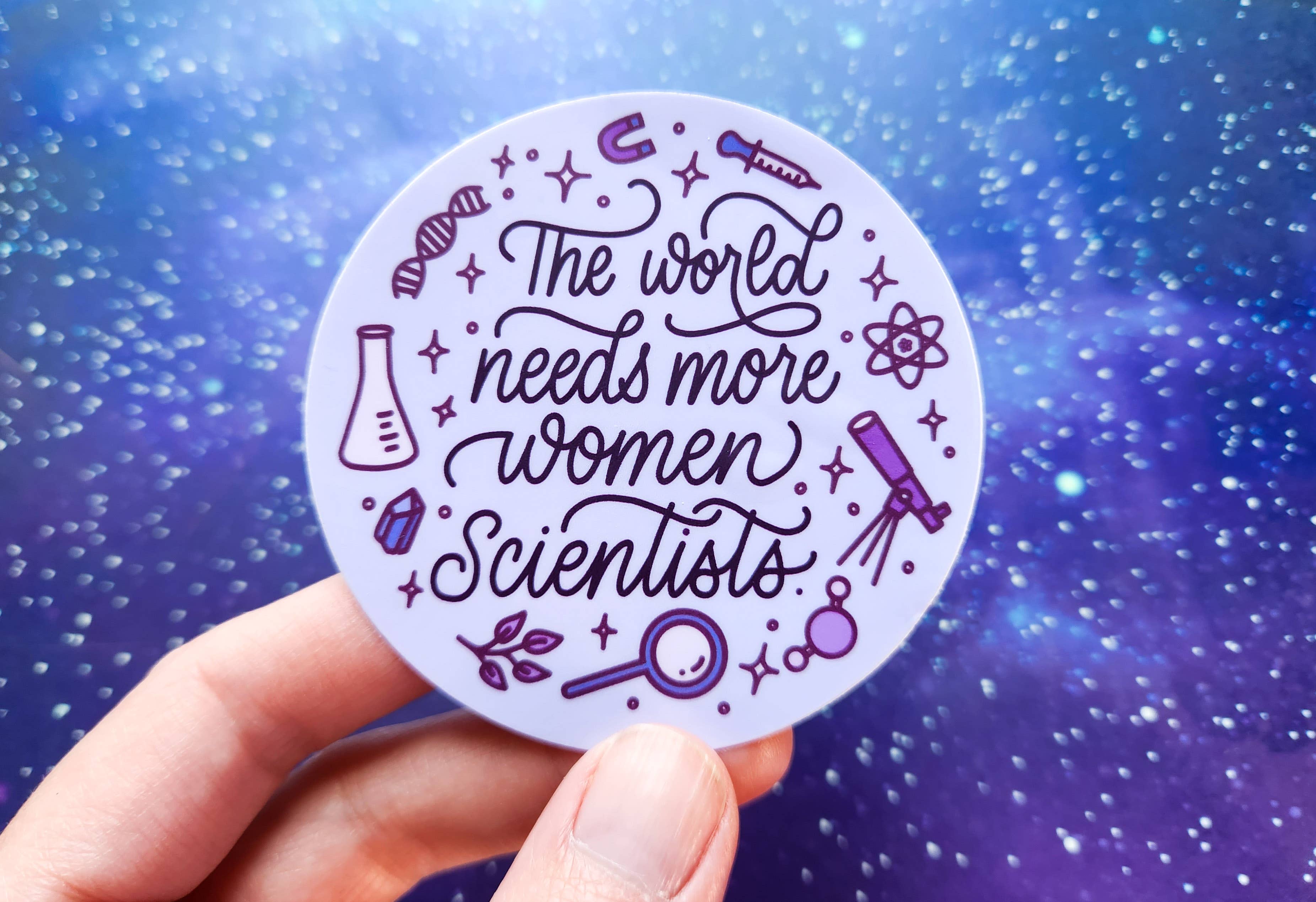 The Crafty Physicist - Wholesale Sticker - Sticker // The World Needs More Women Scientists Vinyl Decal3