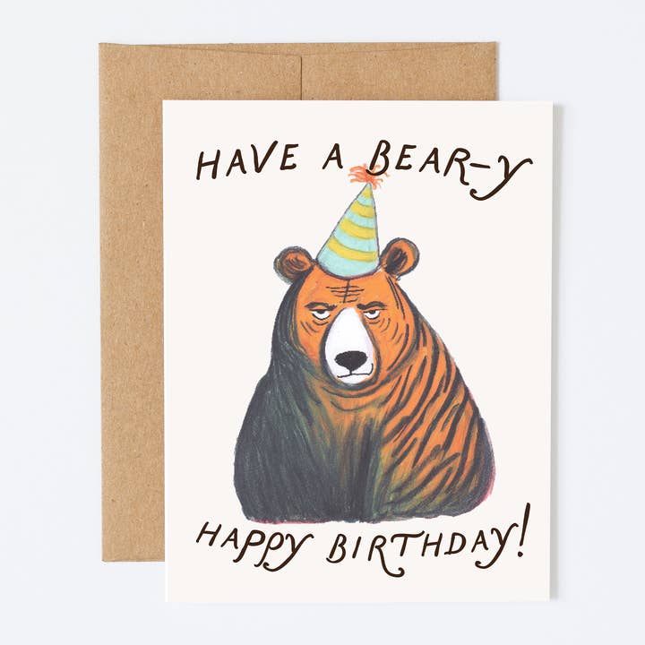 Cartão de Aniversário "Urso Feliz" | Cartão de Urso Rabugento e Divertido por atacado de Silly Goose Greeting Co.