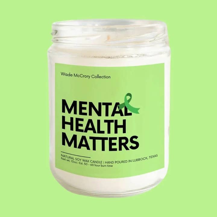 Mental Health Matters Soy Candle for wholesale by Wade McCrory Collection