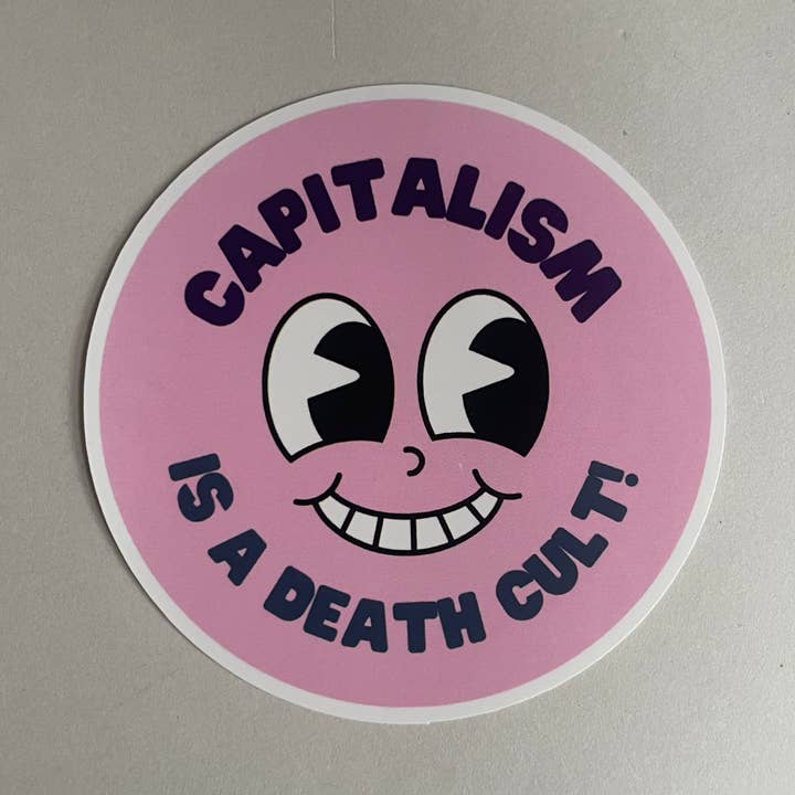 Capitalism Is a Death Cult Statement Sticker for wholesale by FAKEBERLIN