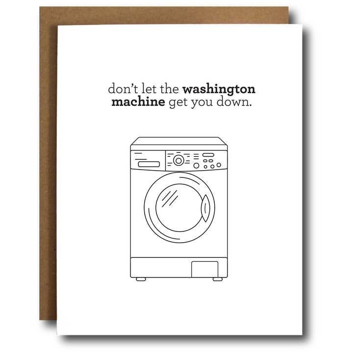 The Card Bureau - Wholesale Everyday Greeting Card - Washington Machine Card