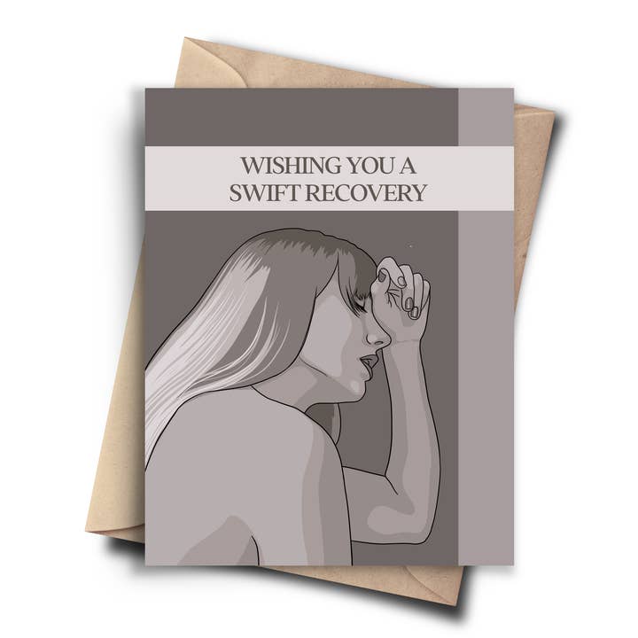 Pop Cult Paper - Wholesale Get Well Card - Get Well Soon Card - Taylor Swift Pop Culture Recovery Card