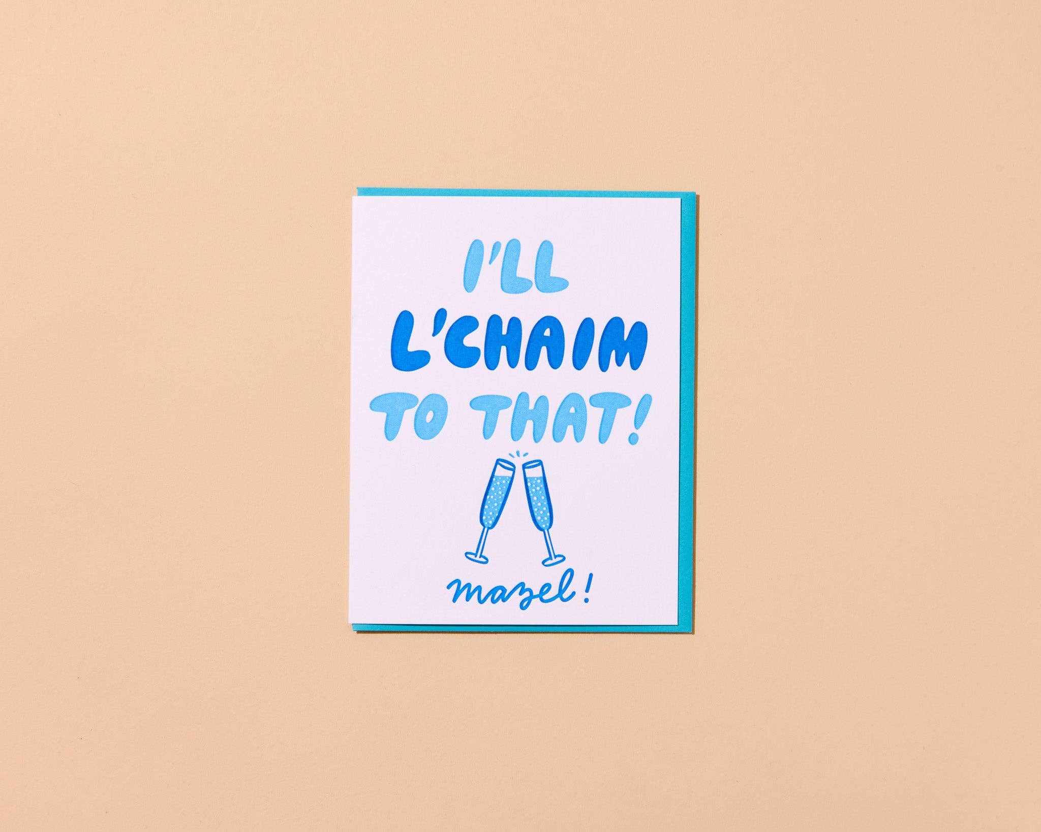 And Here We Are - Wholesale Birthday Card - L'Chaim To That Letterpress Hanukkah Card, Jewish, Congratulations - Made in USA