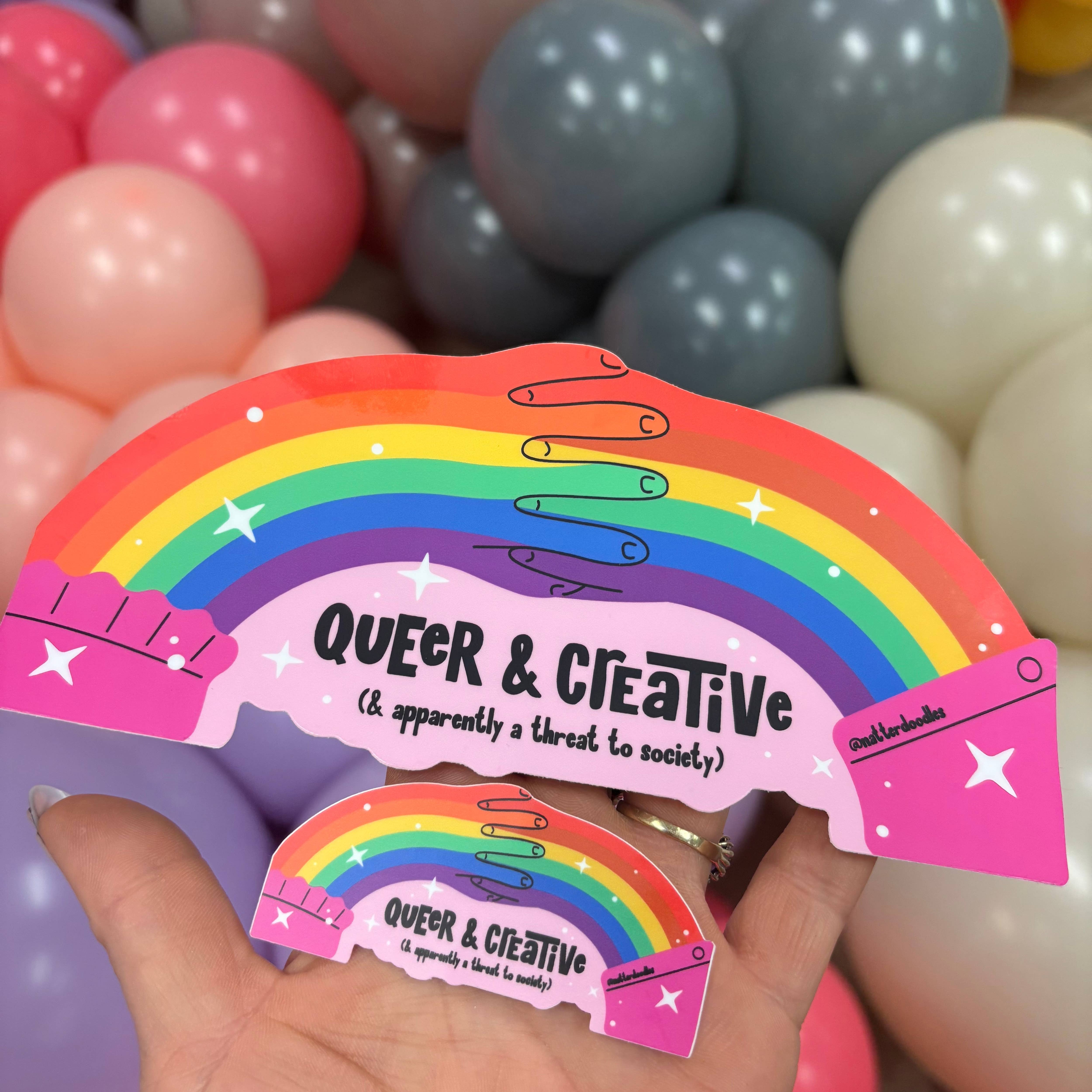 NatterDoodle - Wholesale Sticker - Queer and Creative and Apparently, Threat to Society Sticker5