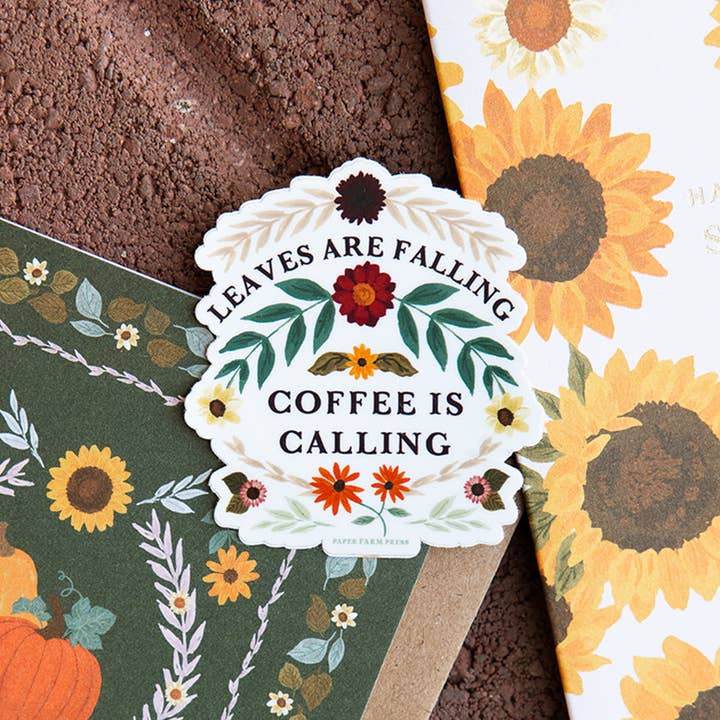 Paper Farm Press - Wholesale Sticker - Leaves Are Falling Coffee Is Calling Decal Sticker3