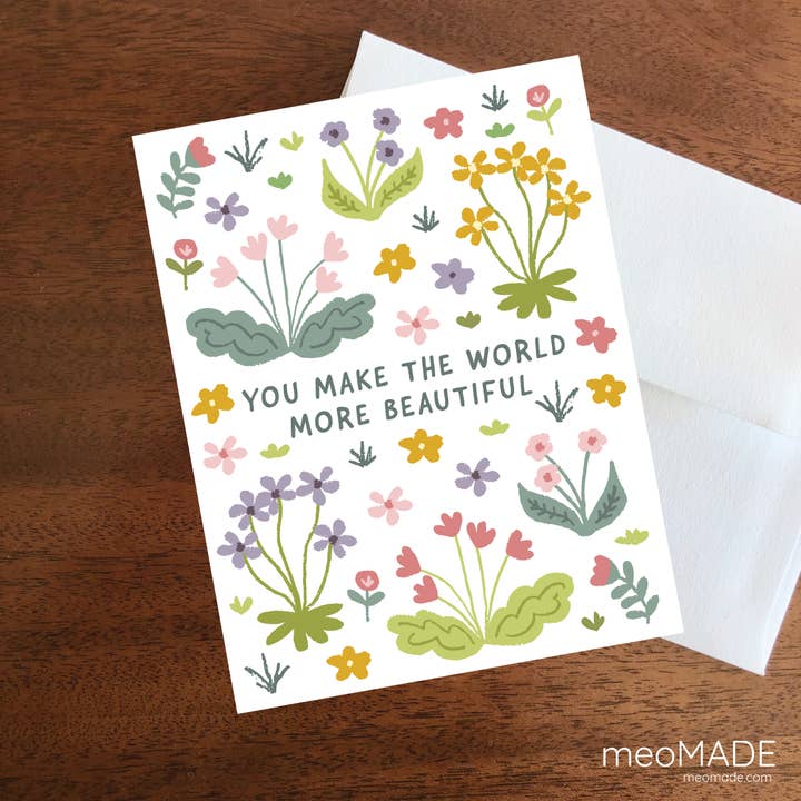 meoMADE - Wholesale Friendship Card - You Make The World More Beautiful Friendship Greeting Card2