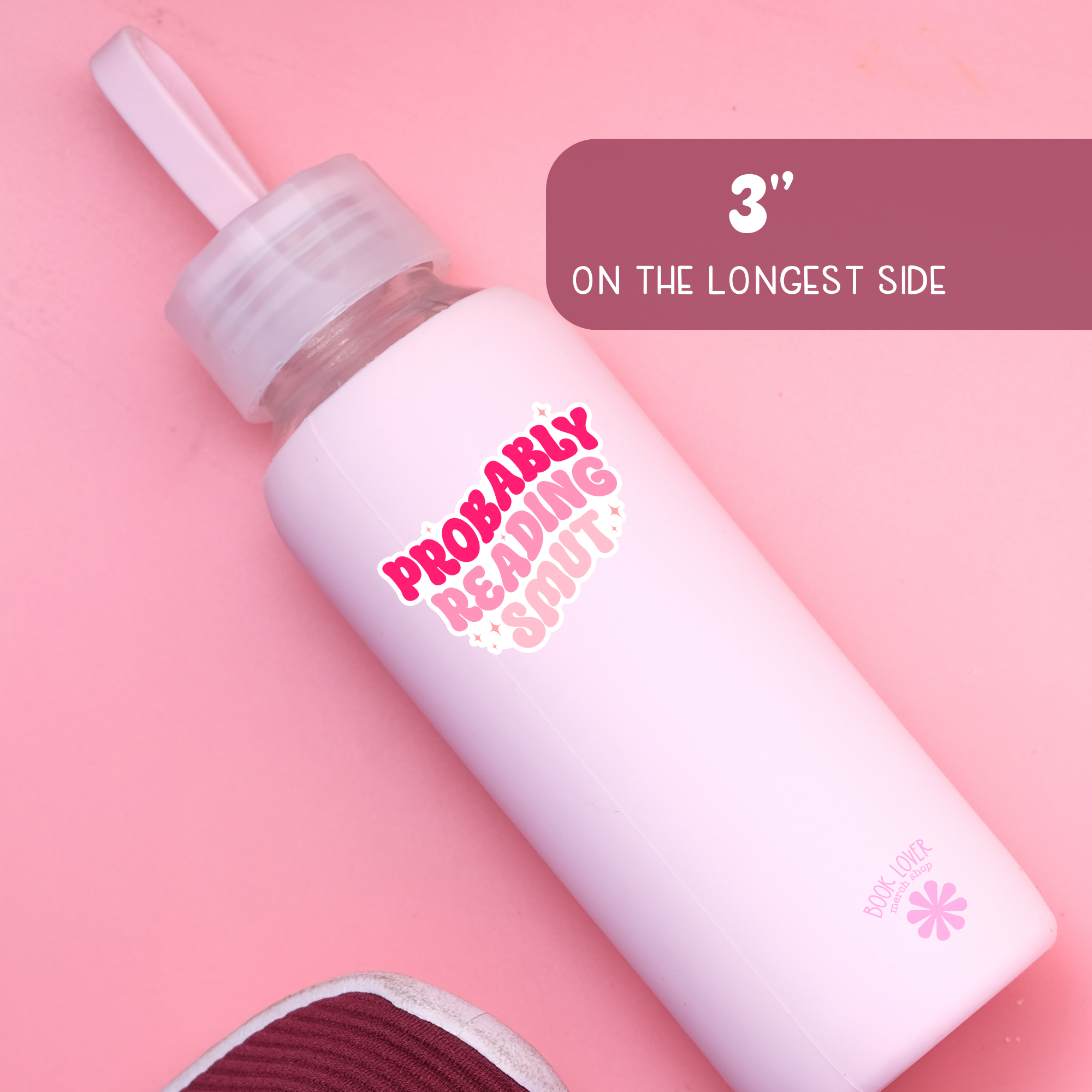 Book Lover Merch Shop - Wholesale Sticker - Probably Reading Smut Sticker / Bookish Stickers2