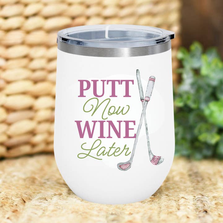 Born to Rally - Wholesale Insulated Mug/Tumbler - Golf Wine Tumbler - Putt Now, Wine Later 12oz Cup2