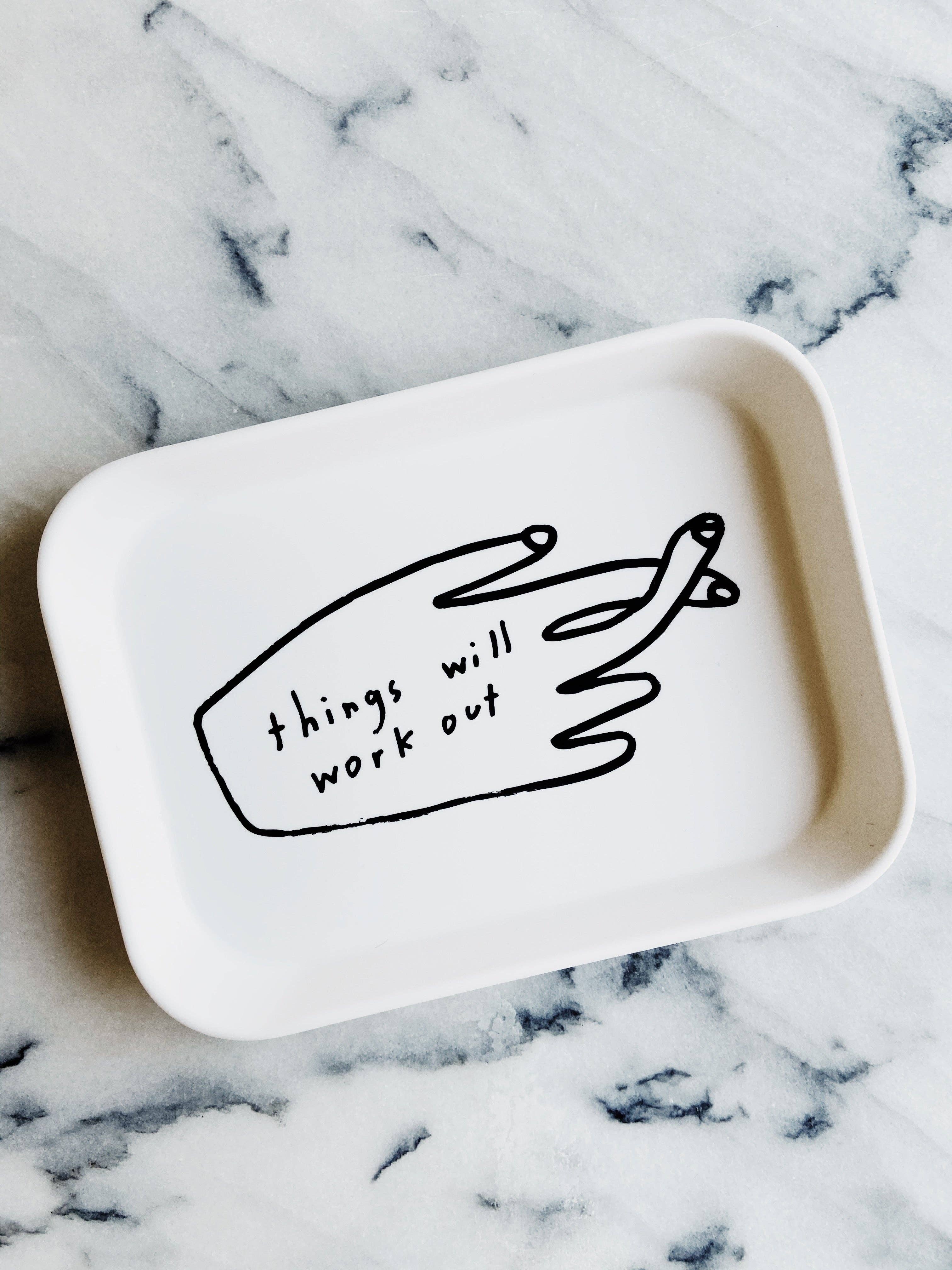 People I've Loved – wholesale Decorative tray – Things Will Work Out Tray1