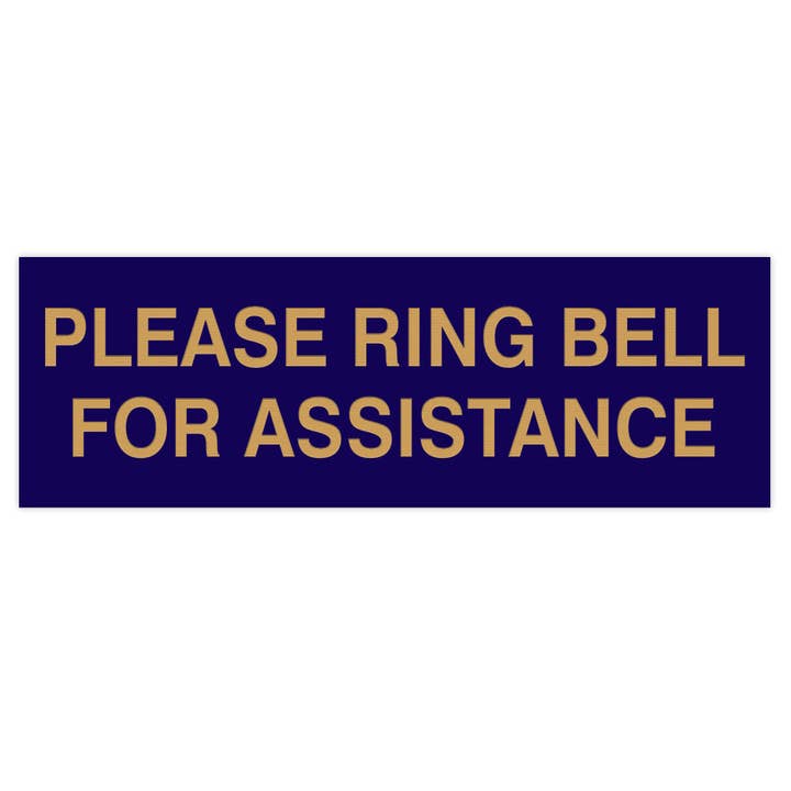 PLEASE RING BELL FOR ASSISTANCE Sign for wholesale by All Quality