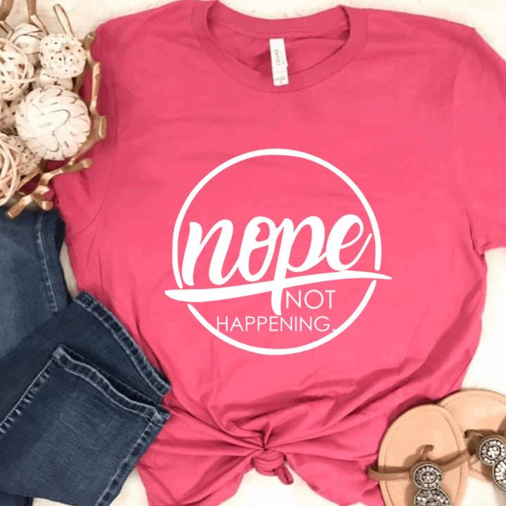 Nope Tee for wholesale by Sincere Sentiments LLC