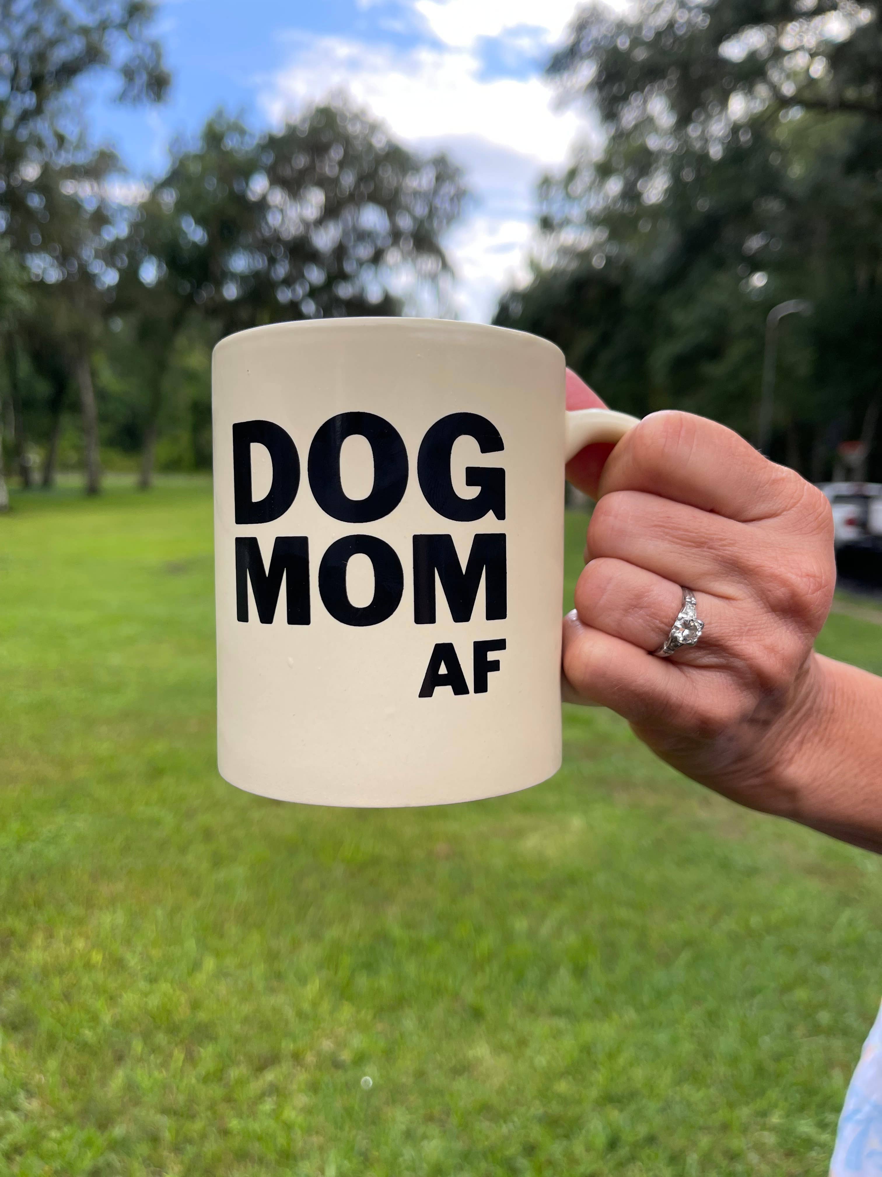 BARK JAX - Vendita all'ingrosso Tazza - Tazza da caffè Dog Mom AF