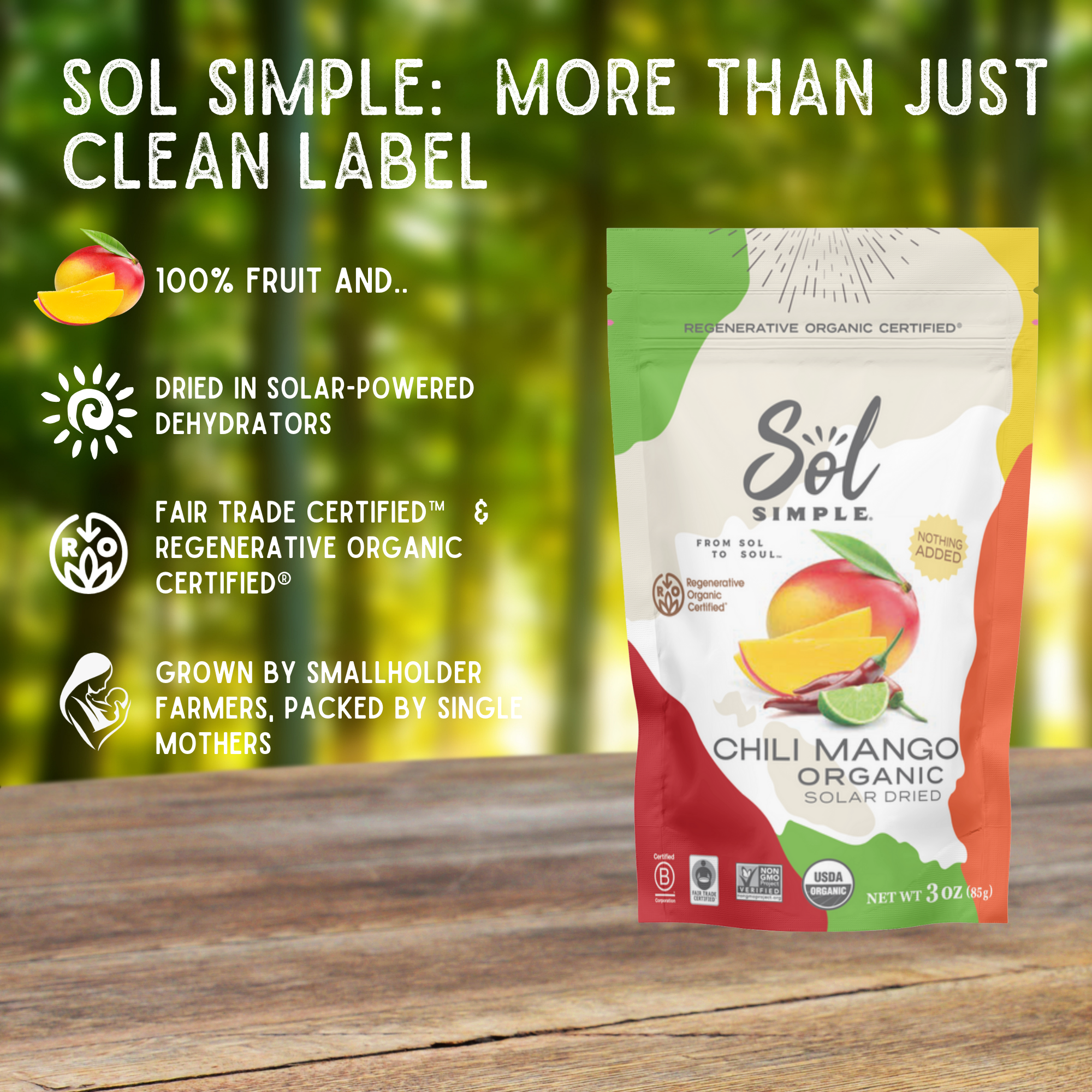 Sol Simple - Wholesale Dried/Dehydrated Fruit - Regenerative Organic Certified Solar Dried Chili Mango-3oz 3