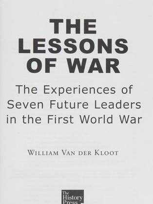 Lezioni di guerra: esperienze dei futuri leader nella Prima Guerra Mondiale per la vendita all'ingrosso da parte di Boon Books
