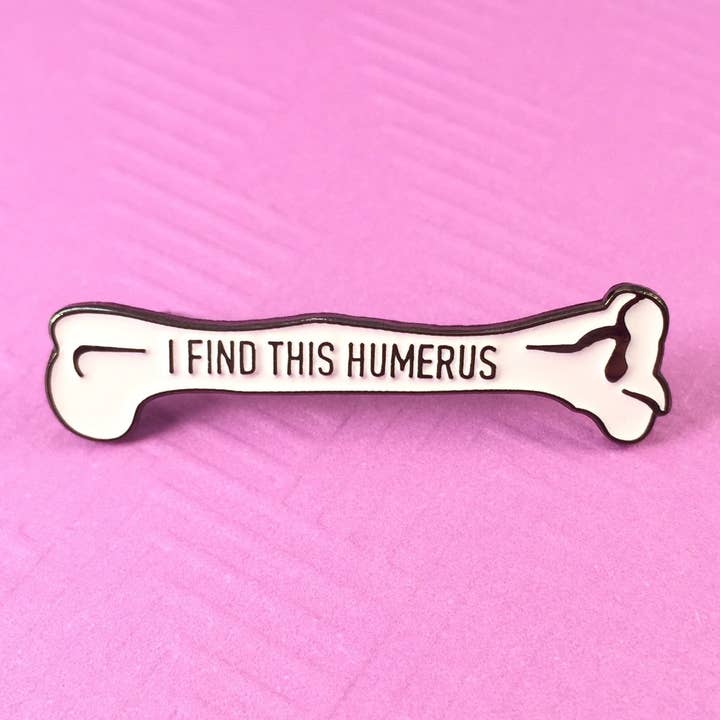 I Find This Humerus Pin for wholesale by Rad Girl Creations