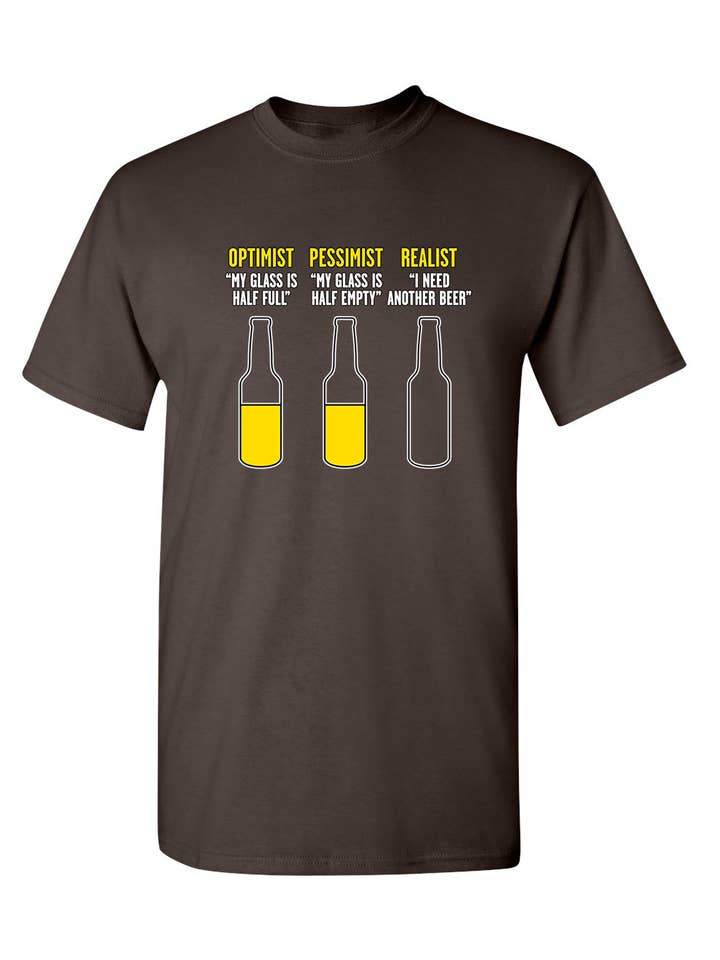 Feelin Good Tees - Wholesale Screen Printed T-Shirt - Unisex - Optimist Pessimist Realist8