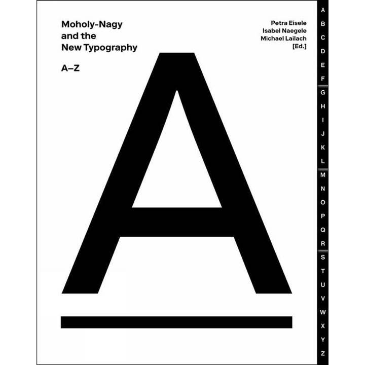 Simon & Schuster - Wholesale Arts & Entertainment - Moholy-Nagy and the New Typography by Petra Eisele