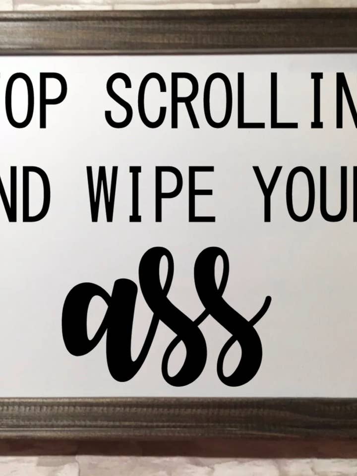 Stop scrolling and wipe your ass framed canvas for wholesale by Works of Panglossian