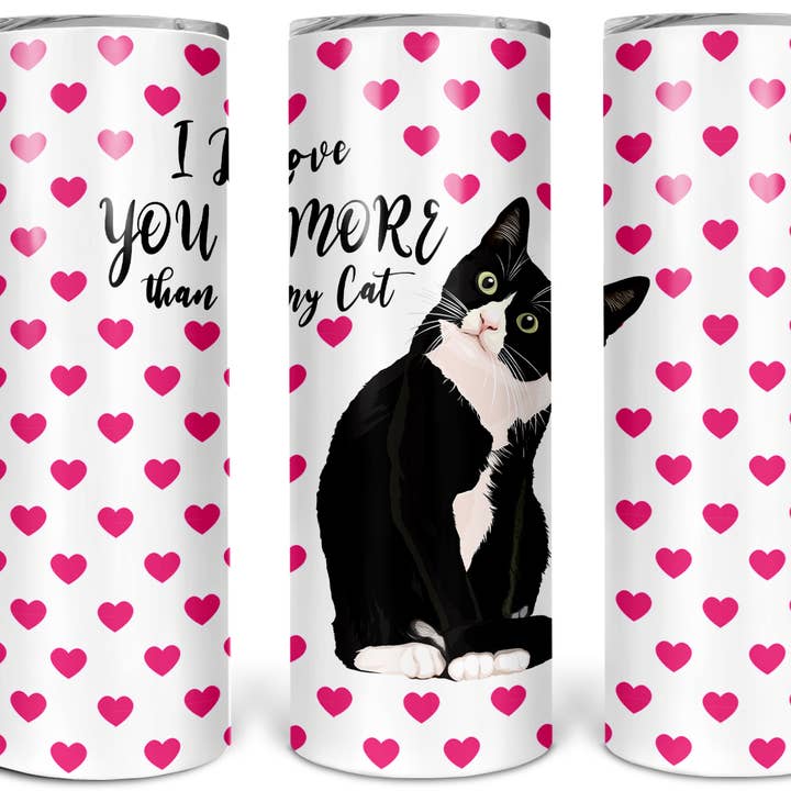 Ich liebe dich mehr als meine Katze 20oz Sublimationsbecher für den Großhandel von Twisted T Creations