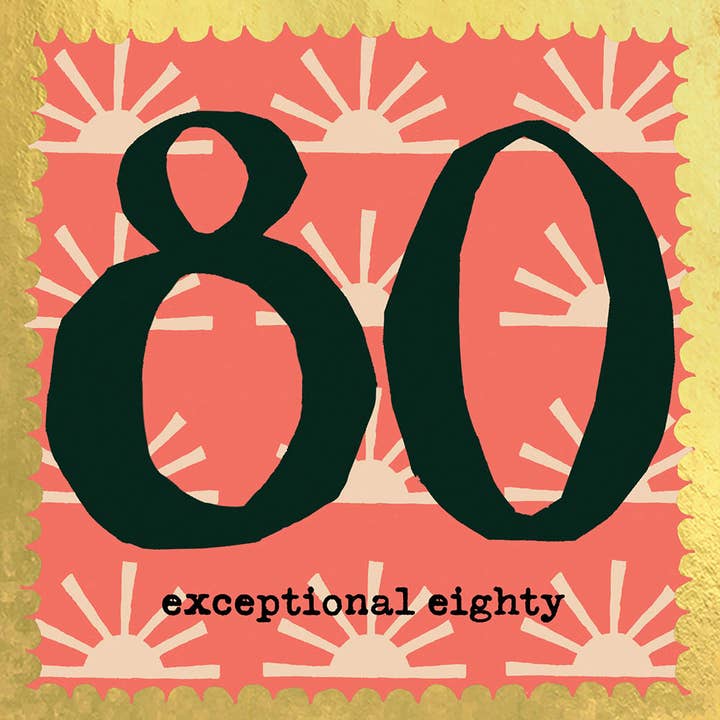 'Exceptional Eighty' Greetings Card , FP3434 for wholesale by Poet and Painter
