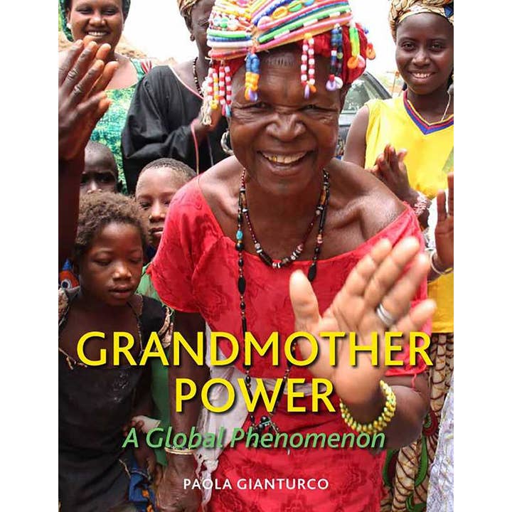 Grandmother Power by Paola Gianturco for wholesale by Simon & Schuster