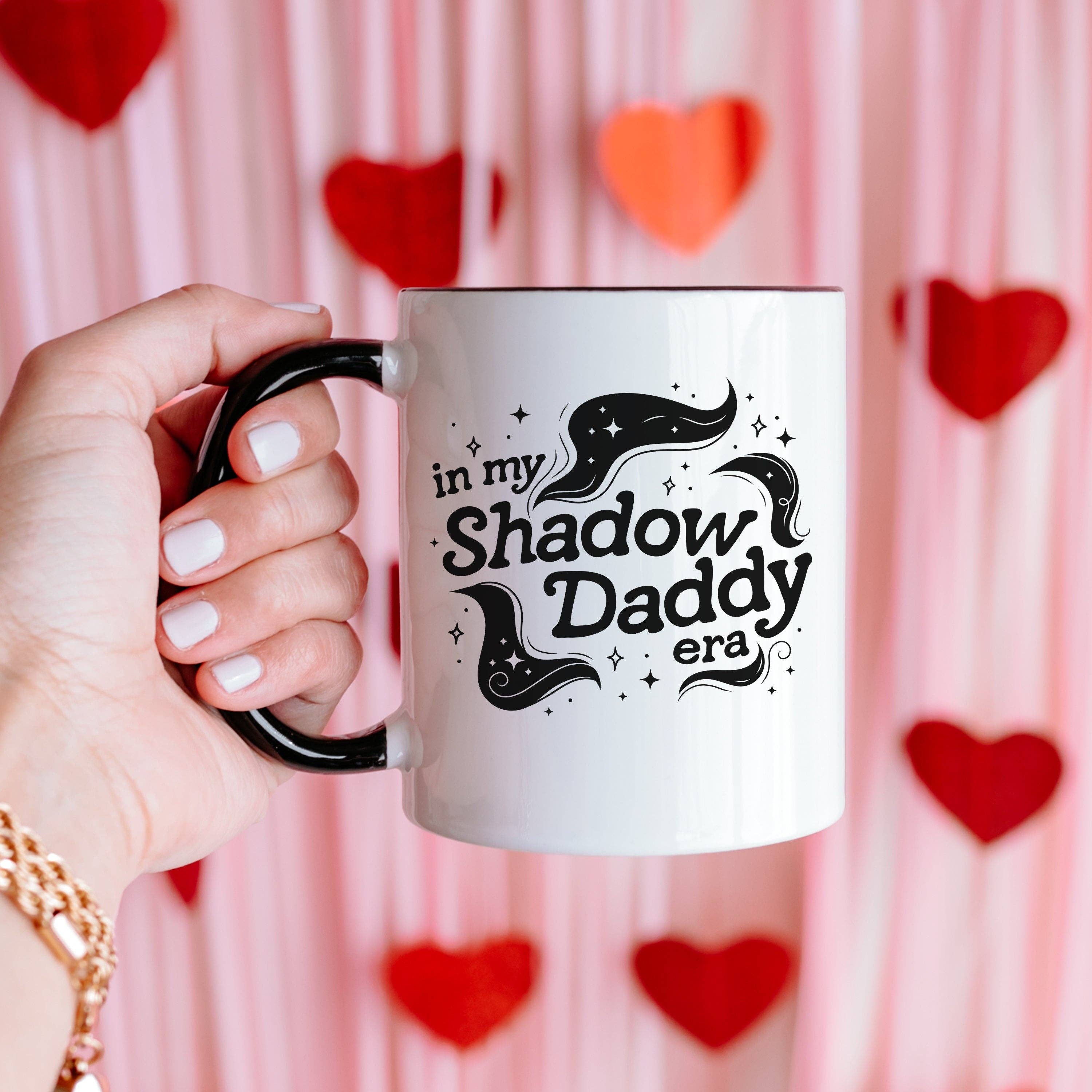 CrescentCatCo - Wholesale Coffee Mug - In My Shadow Daddy Era Mug | Bookish Coffee Cup | Fantasy Reader Gifts | Book Boyfriend Dark Romance | Romantacy Book Lover | Bookworm2