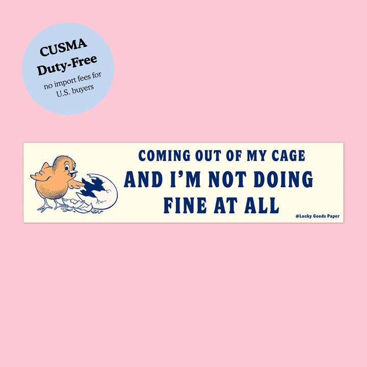 Uscendo dalla mia gabbia – Adesivo divertente per paraurti per la vendita all'ingrosso da parte di Lucky Goods Paper