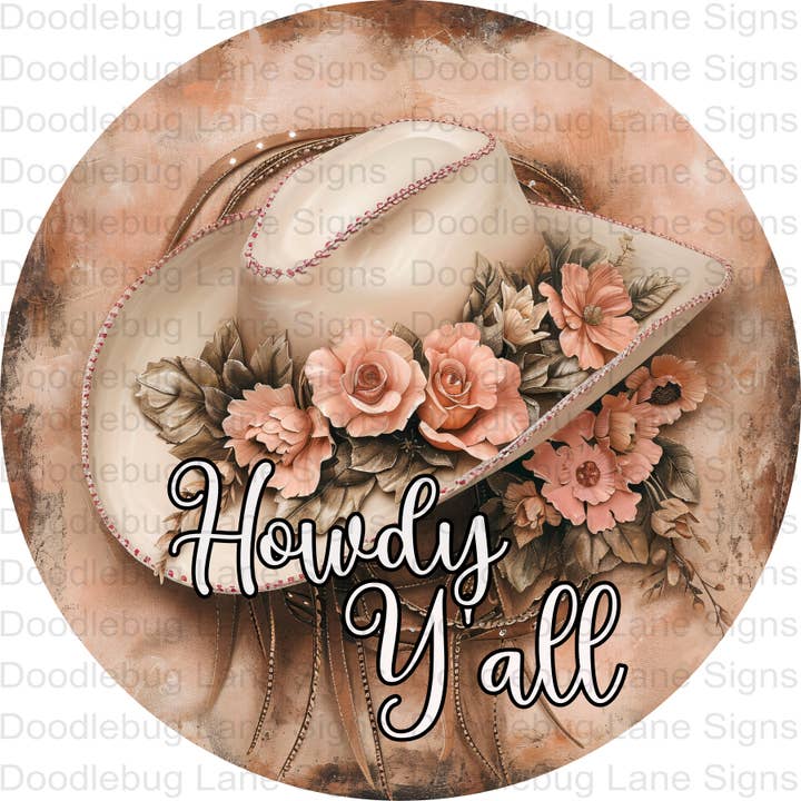 Doodlebug Lane Signs - Wholesale Sign - Howdy Y'all Wreath Sign - Country/Western Sign - Cowboy Hat - Rustic Farm Theme Wreath Sign - Round Aluminum Sign
