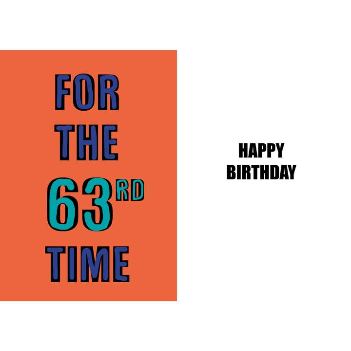 Grappige 63e Verjaardag Hoogwaardige Humoristische Kaart voor wholesale door Duggoons Greeting Cards
