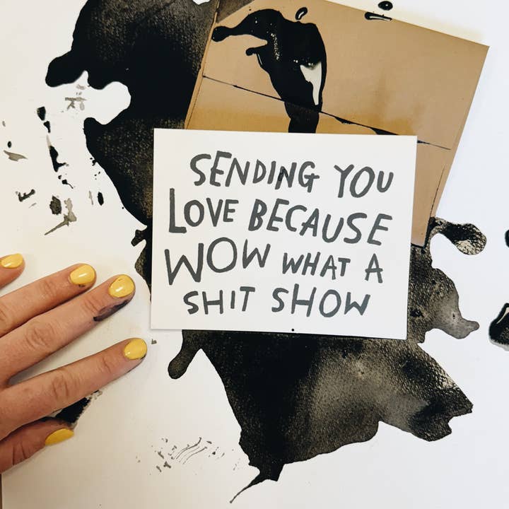 RANI BAN CO - Wholesale Encouragement card - SHIT SHOW Greeting Card3