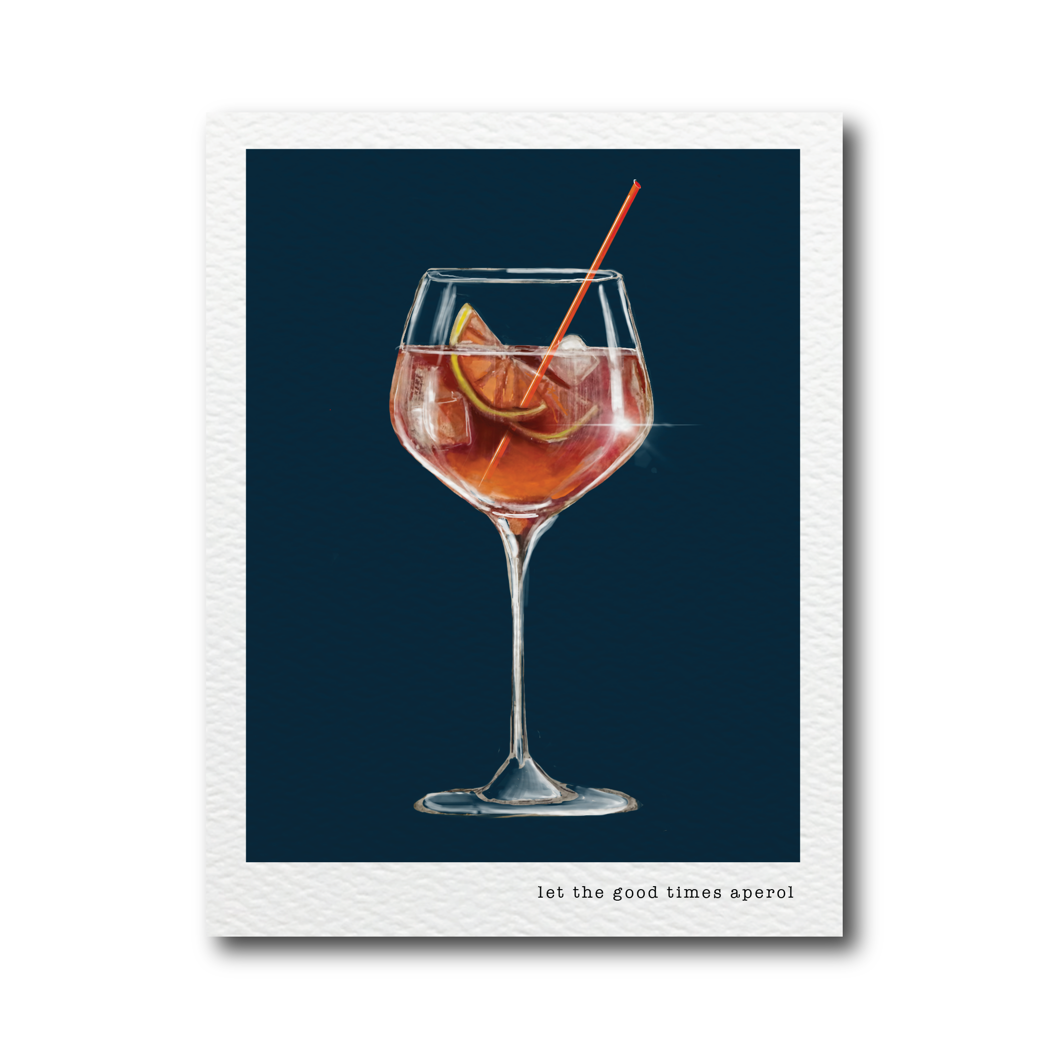 CARDS BY ALLIE - Wholesale Everyday Greeting Card - Let the Good Times Aperol0