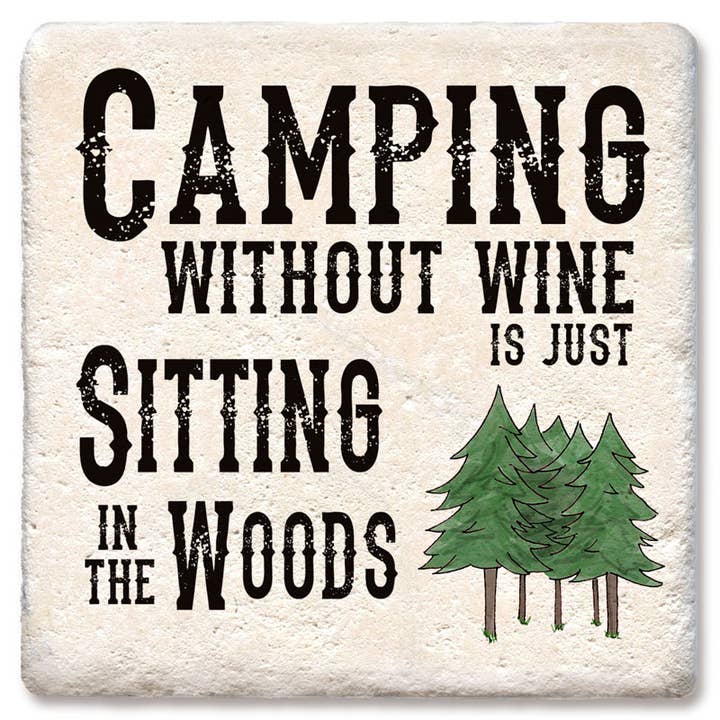 WINE COASTER CAMPING WITHOUT WINE COASTER for wholesale by Tipsy Coasters & Gifts