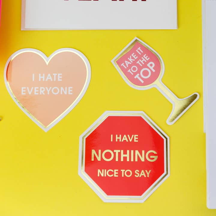 Chez Gagné - Wholesale Sticker - I Have Nothing Nice To Say - Stop Sign - Funny Vinyl Sticker 1