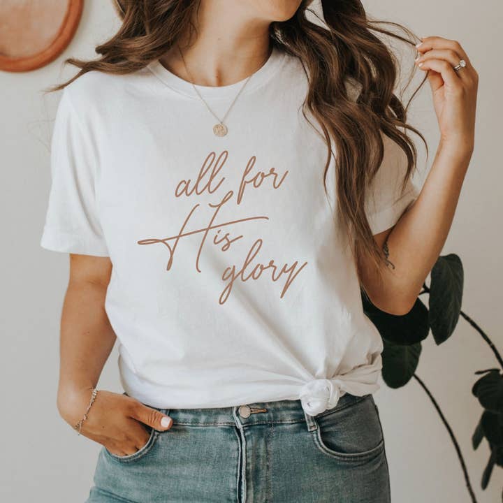 All For His Glory Christian Womens T-Shirt for wholesale by Faith & Life Christian Brands