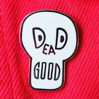 Dead Good Enamel Pin for wholesale by hello DODO