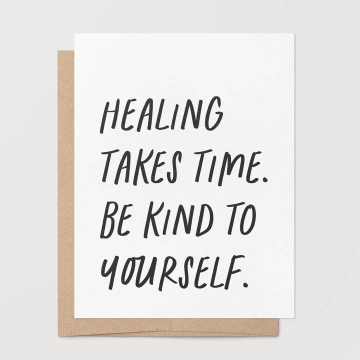Get Well – Healing Takes Time Greeting Card for wholesale by Goodly Press | Modern Cards for Life’s Real Moments
