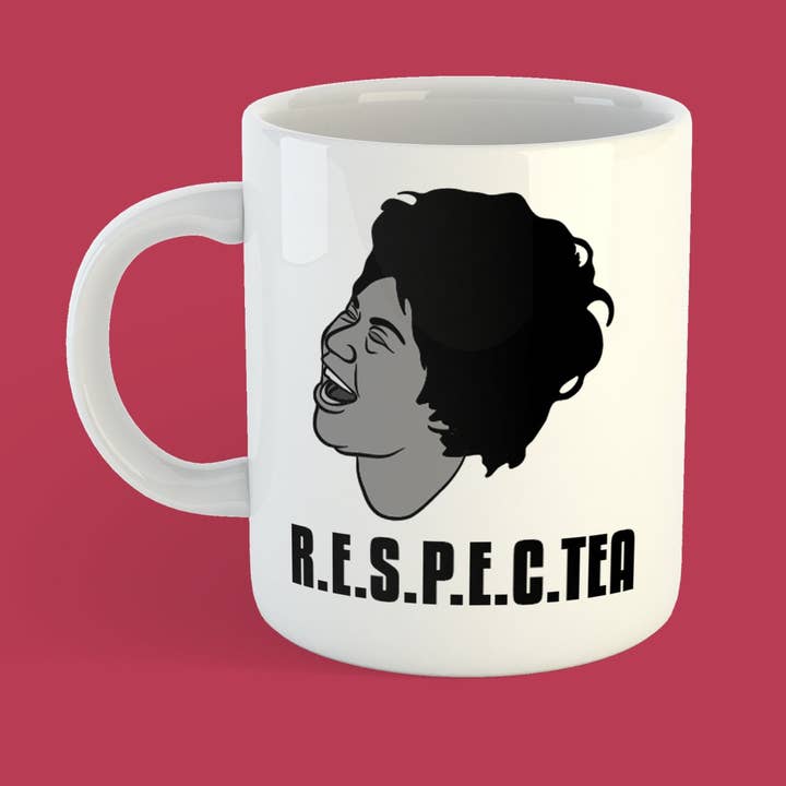 R.E.S.P.E.C.Tea | Aretha Franklin | 11oz ceramic coffee mug for wholesale by ArtyBurgers