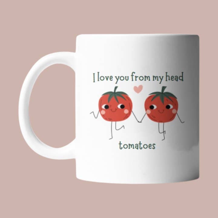 I love you from my head tomatoes Mug for wholesale by Design by Juliet LLC