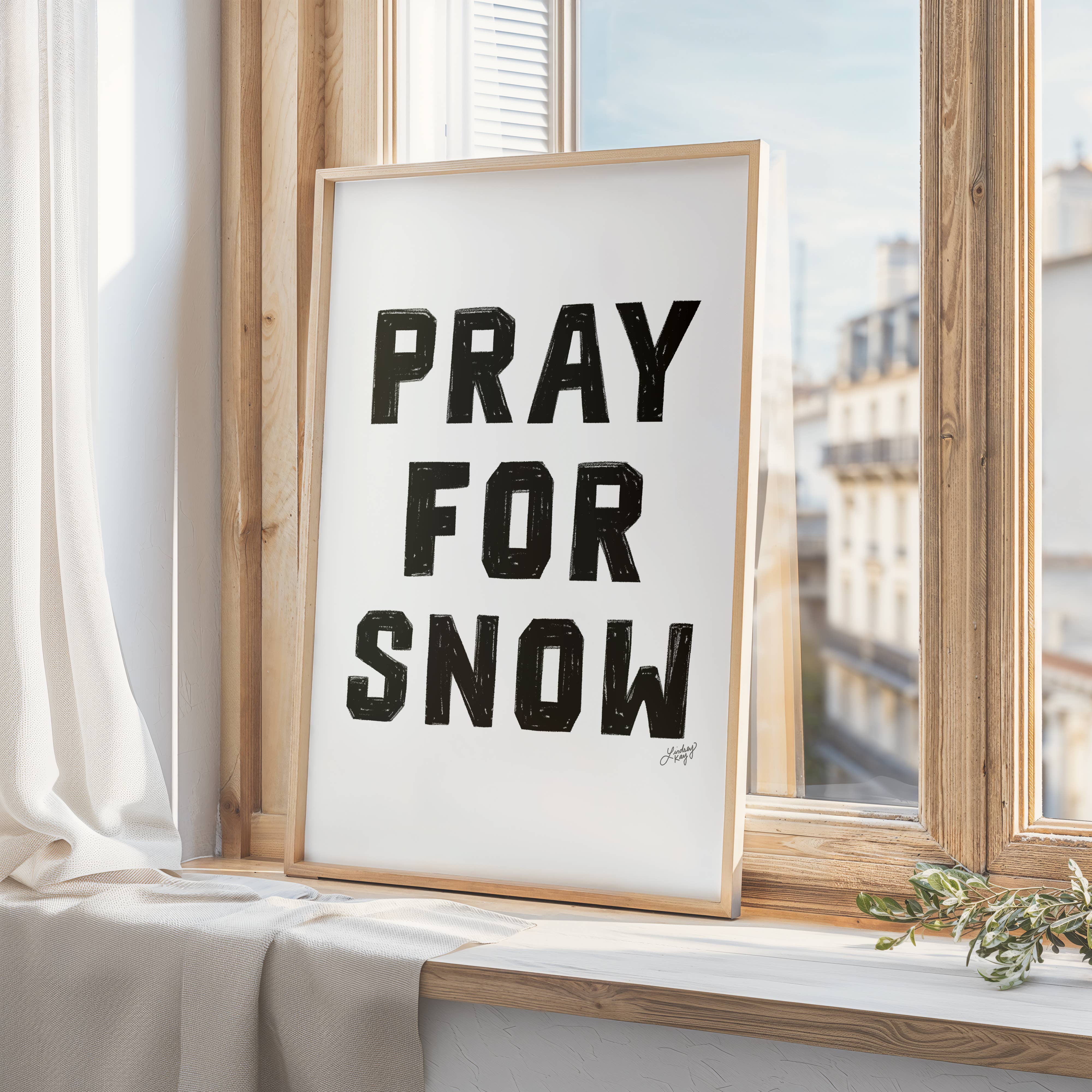 Lindsey Kay Collective - Wholesale Art Print - Pray For Snow - Art Print4