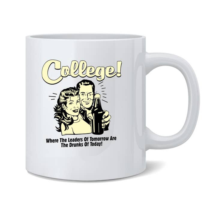 College Leaders Tomorrow Drunks Today RetroSpoofs Mug 11oz for wholesale by Gotham Gifts
