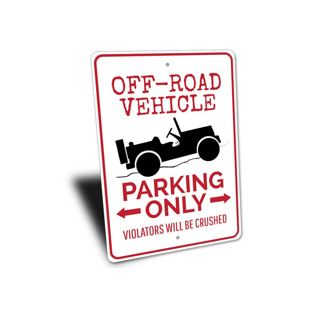 Lizton Sign Shop, Inc – wholesale Sign – Off Road Vehicle Parking Sign2
