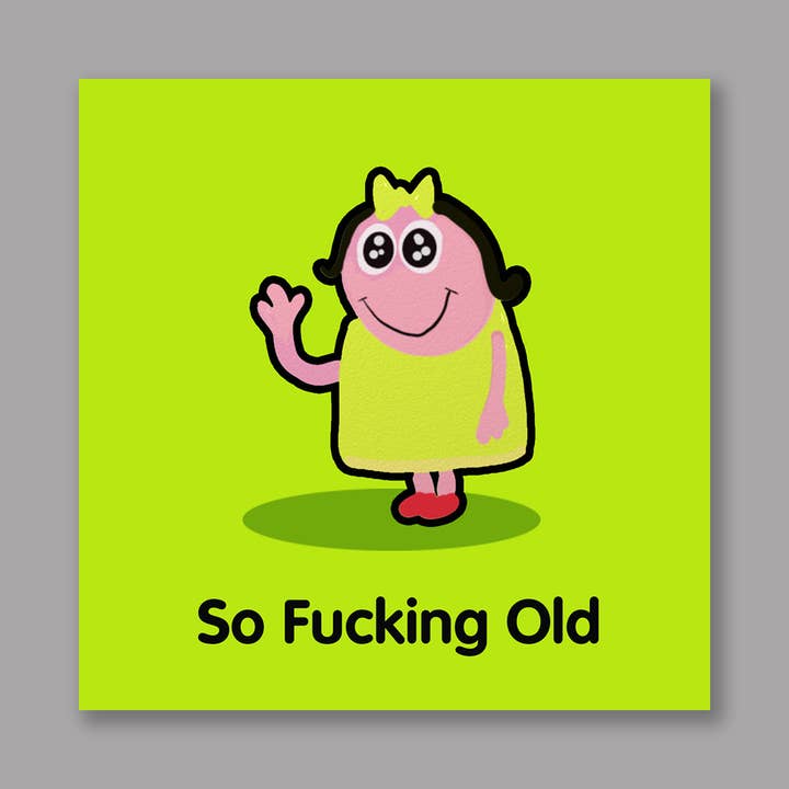 So Fucking Old for wholesale by Do Something David