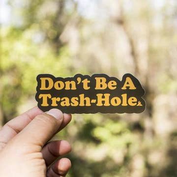 Adventure Responsibly - Vendita all'ingrosso Adesivo - Non essere un buco della spazzatura2