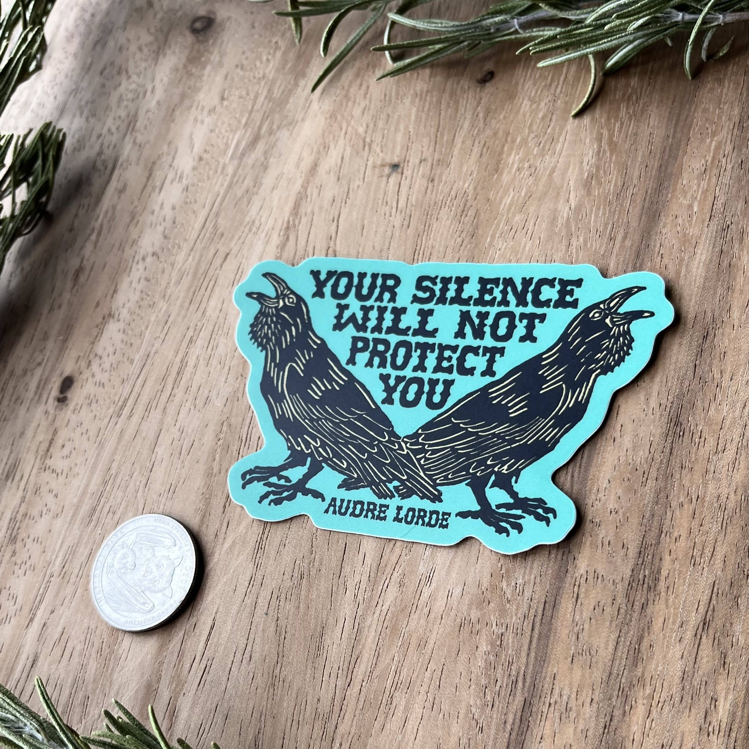 stickiemi – Engroshandel Klistermærke – Din Tavshed Vil Ikke Beskytte Dig Sticker | Audre Lorde4